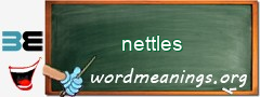 WordMeaning blackboard for nettles